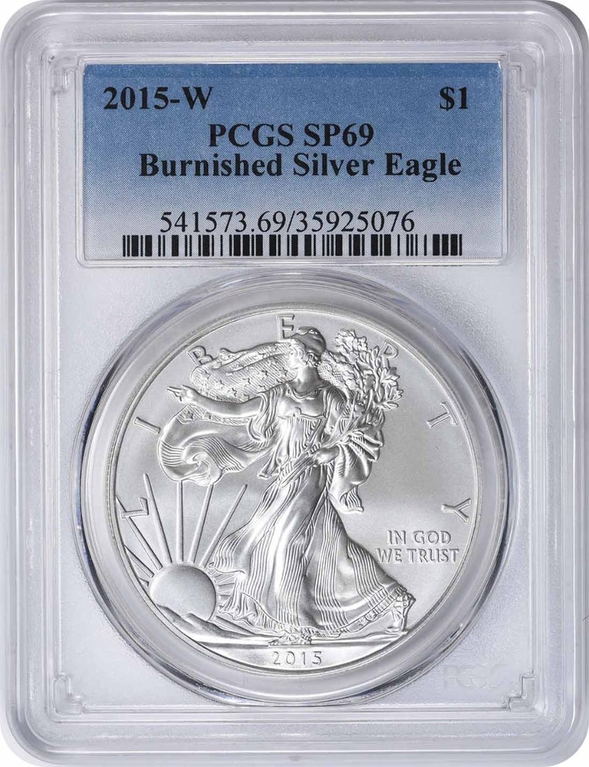 2015 Burnished American Silver Eagle Dollar PCGS SP69 1 oz Coin (1 of 2)