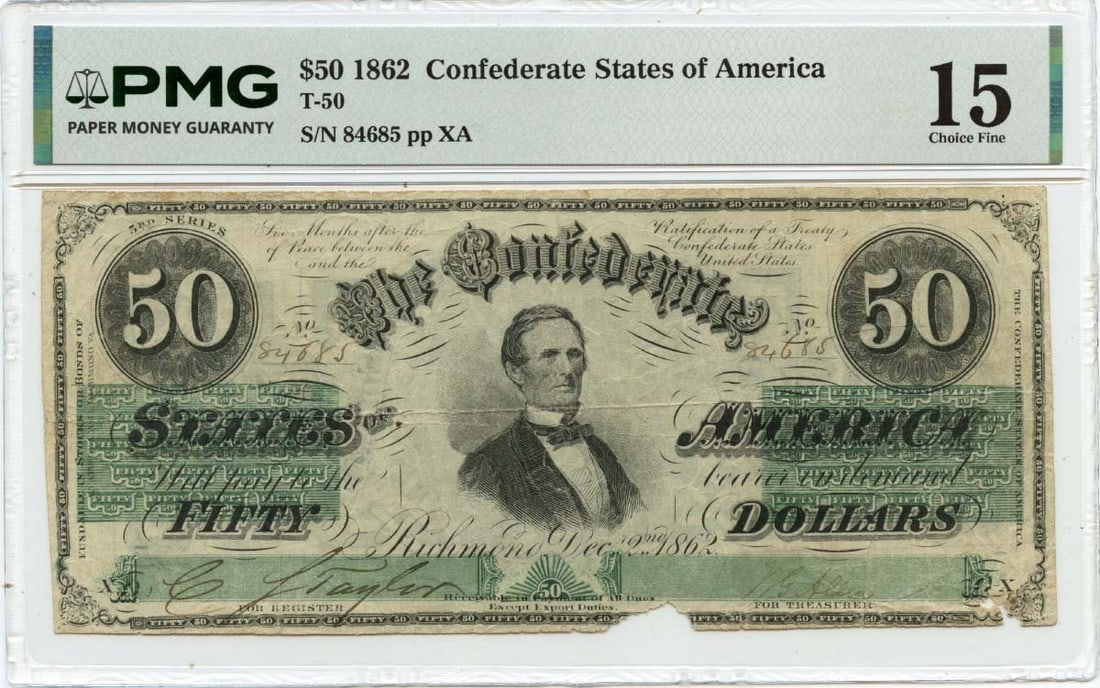 PMG F15 Certified 1862 Confederate States $50 Note T-50 (1 of 2)