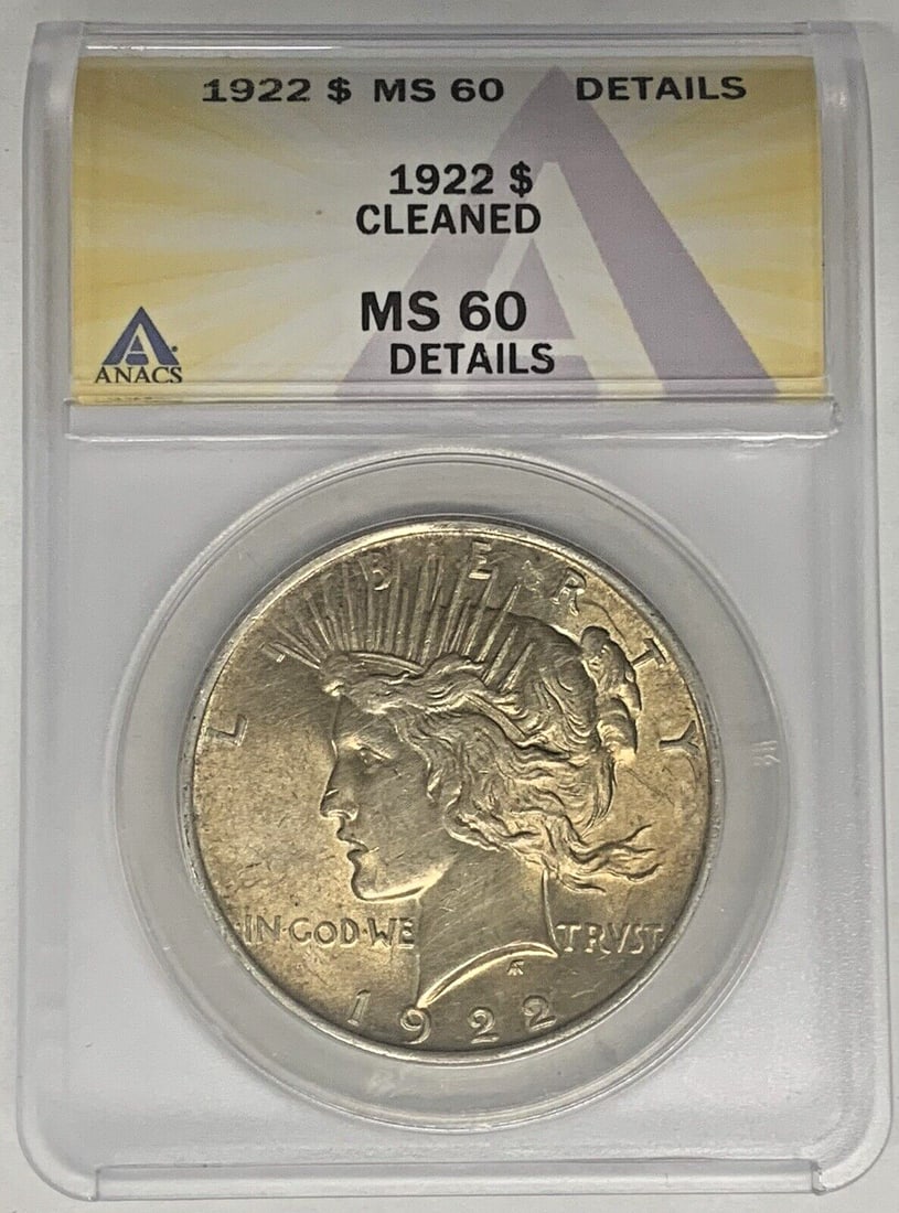 ANACS MS 60 Peace Dollar 1922 Silver Coin With Toning Cleaned Details (1 of 2)