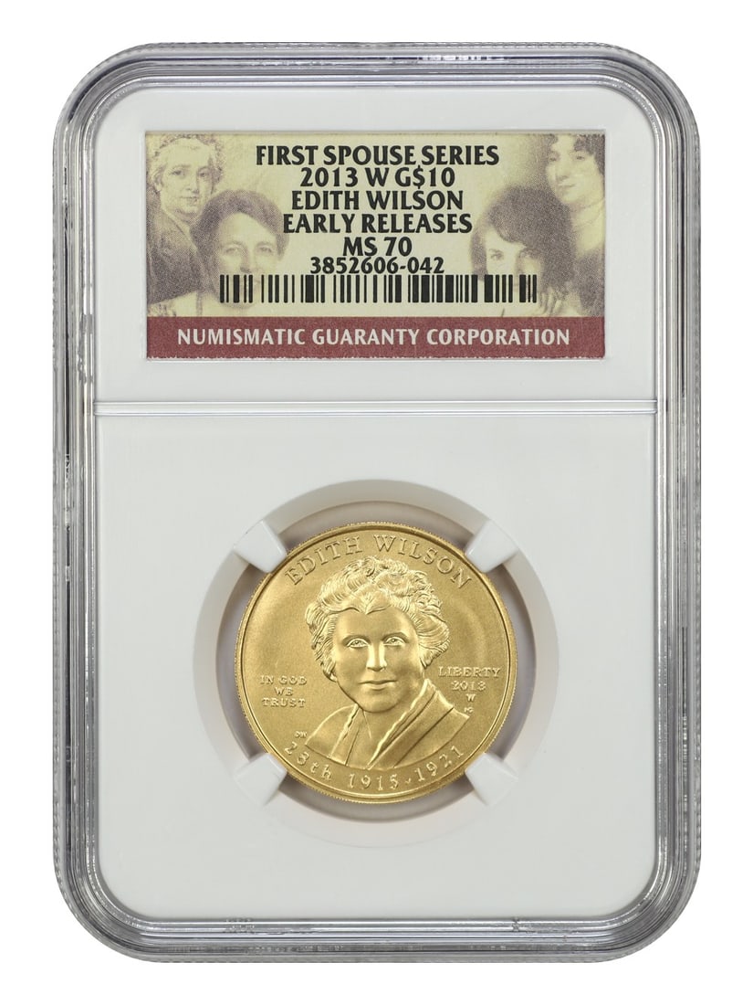 NGC MS70 2013-W $10 Edith Wilson First Spouses Early Releases Coin (1 of 4)