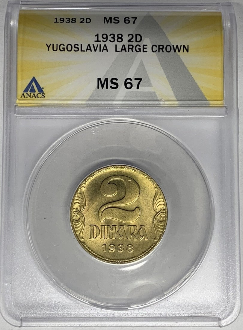 ANACS MS 67 Yugoslavia 2 Dinara Coin 1938 Certified: ANACS MS 67 Yugoslavia 2 Dinara Coin 1938 Certified This is a 1938 Yugoslavia 2 Dinara coin, certified by ANACS with a grade of MS 67. The coin is pre-owned and features the denomination of 2 Dinara f