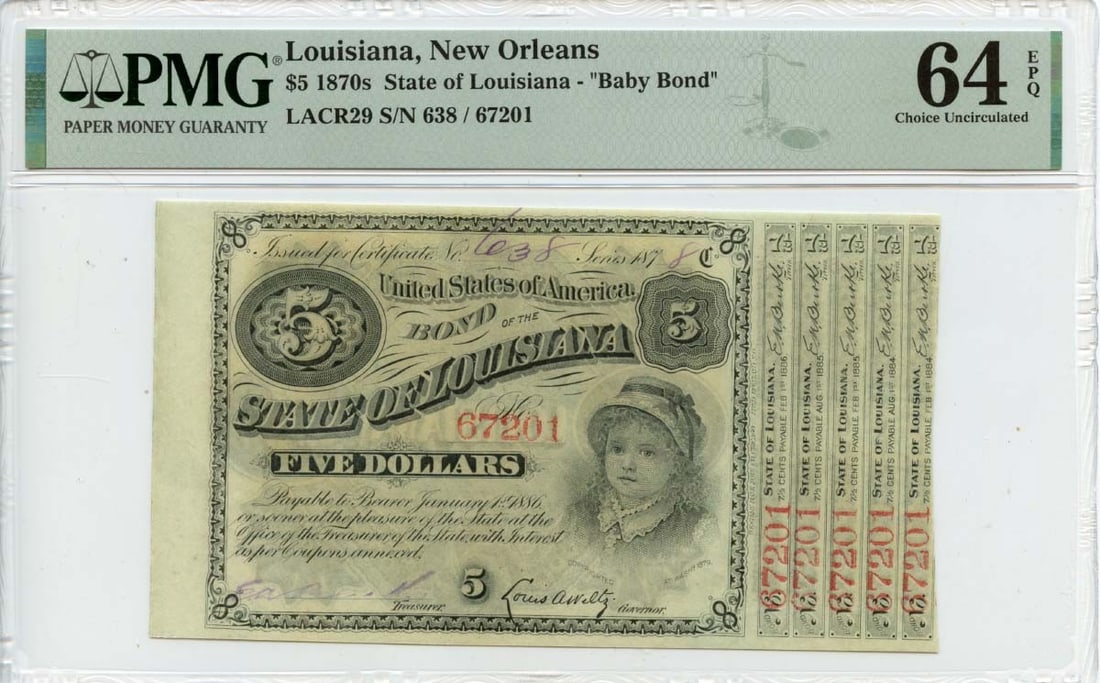 1878 $5 New Orleans Louisiana Baby Bond PMG CU64 EPQ: 1878 $5 New Orleans Louisiana Baby Bond PMG CU64 EPQ This is a stunning $5 Louisiana New Orleans Baby Bond from the 1870s, certified by PMG with a grade of CH64 EPQ. It is classified as uncirculated,