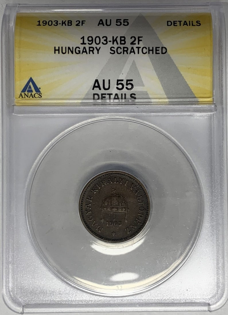 Hungary 1903 2 Filler Copper Coin ANACS AU 55 With Scratches: Hungary 1903 2 Filler Copper Coin ANACS AU 55 With Scratches This 1903-KB Hungary 2 Filler coin is composed of copper and has been graded AU 55 Details (Scratched) by ANACS. It is a pre-owned collecti
