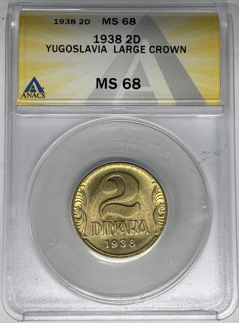 Yugoslavia 2 Dinara 1938 Coin ANACS MS 68 Certified: Yugoslavia 2 Dinara 1938 Coin ANACS MS 68 Certified This is a 1938 Yugoslavia 2 Dinara coin, graded MS 68 by ANACS. The coin is certified and in pre-owned condition. Specifications Country of origin: