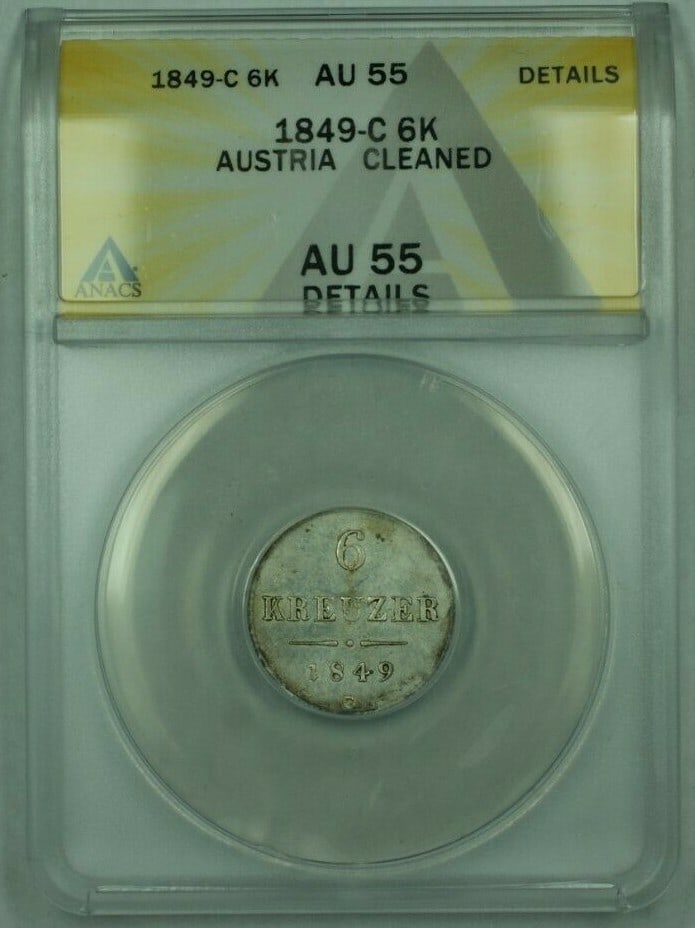 ANACS AU-55 1849-C Austria 6 Kreuzer Silver Coin Cleaned: ANACS AU-55 1849-C Austria 6 Kreuzer Silver Coin Cleaned This 1849-C Austria 6 Kreuzer silver coin is certified by ANACS with a grade of AU-55 Details and has been noted as cleaned. It is an un-used,