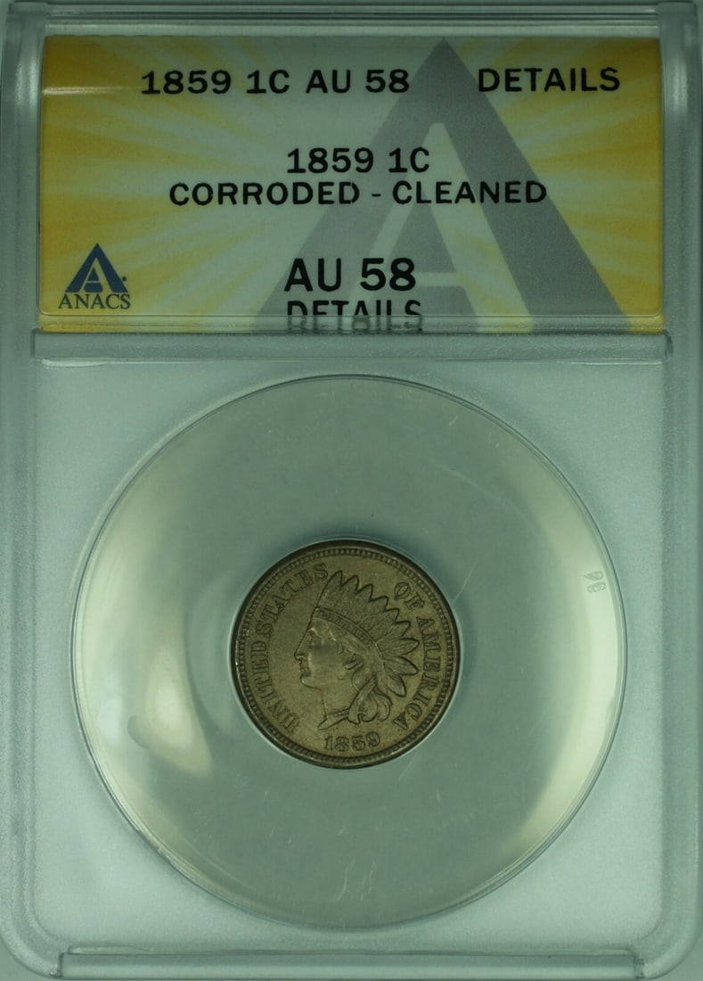 1859 Indian Head Small Cent ANACS AU 58 Details Corroded Cleaned (1 of 2)