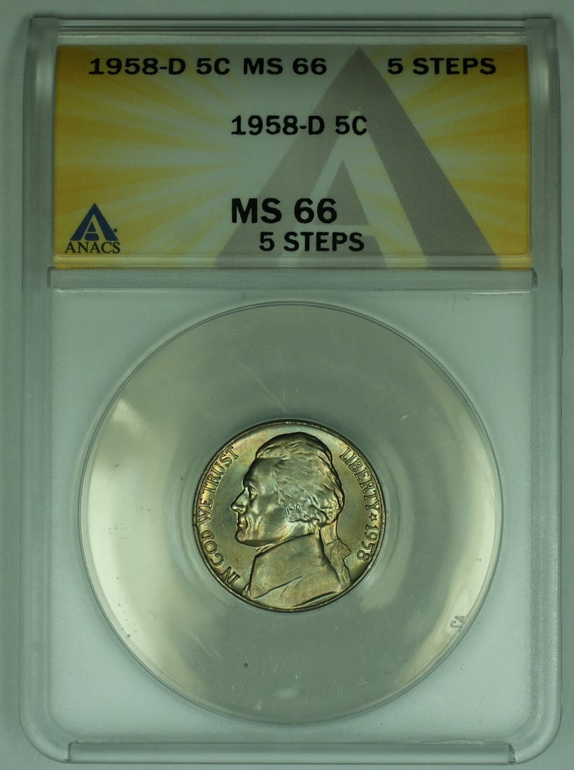 1958-D ANACS MS 66 Toned Jefferson Nickel with 5 Steps: 1958-D ANACS MS 66 Toned Jefferson Nickel with 5 Steps This is a 1958-D Jefferson Nickel with a 5-cent denomination, featuring attractive toning. The coin is certified by ANACS with a grade of MS 66 a