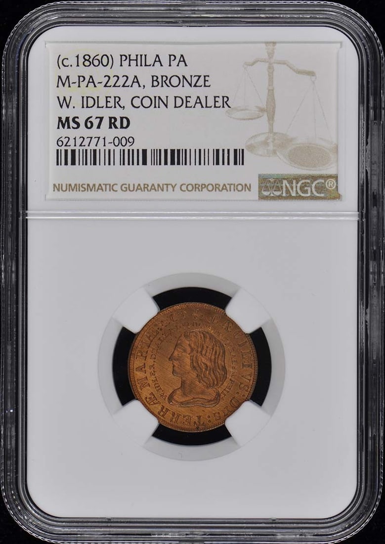 NGC MS67RD 1860 W Idler Philadelphia Token M-PA-222A: NGC MS67RD 1860 W Idler Philadelphia Token M-PA-222A This is an 1860 W. Idler Coin Dealer token from Philadelphia, Pennsylvania. Graded MS67 Red by NGC, this uncirculated token is a collectible piece
