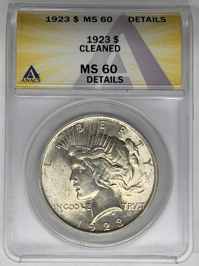 1923 ANACS MS60 Peace Dollar Silver Coin Cleaned Details United States (1 of 2)
