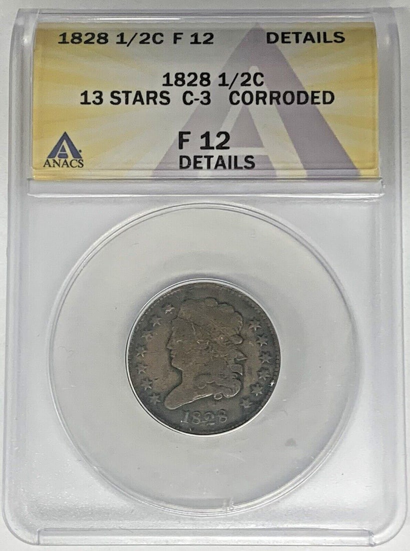 1828 Classic Head Half Cent ANACS F 12 With 13 Stars Corroded: 1828 Classic Head Half Cent ANACS F 12 With 13 Stars Corroded This is an 1828 Classic Head Half Cent featuring 13 stars. The coin has been certified by ANACS with a grade of F 12 Details and noted as