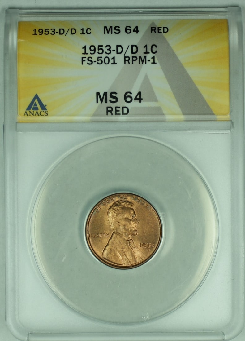 ANACS MS 64 RD 1953-D/D Lincoln Wheat Cent FS-501 Small Cent Coin: ANACS MS 64 RD 1953-D/D Lincoln Wheat Cent FS-501 Small Cent Coin This is a 1953-D/D Lincoln Wheat Cent 1C coin, variety FS-501, graded MS 64 Red (RD) by ANACS. The coin is uncirculated and originates