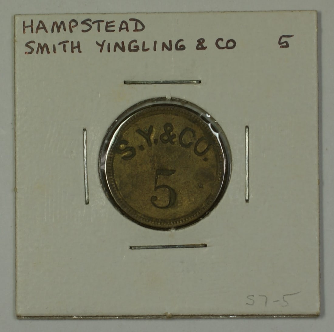 5 Cent Smith Yingling Trade Token S-S7-5 Hampstead Maryland Early 1900s: 5 Cent Smith Yingling Trade Token S-S7-5 Hampstead Maryland Early 1900s This is an early 20th century 5 cent trade token from Smith Yingling & Co. of Hampstead, Maryland. Issued in the United States,