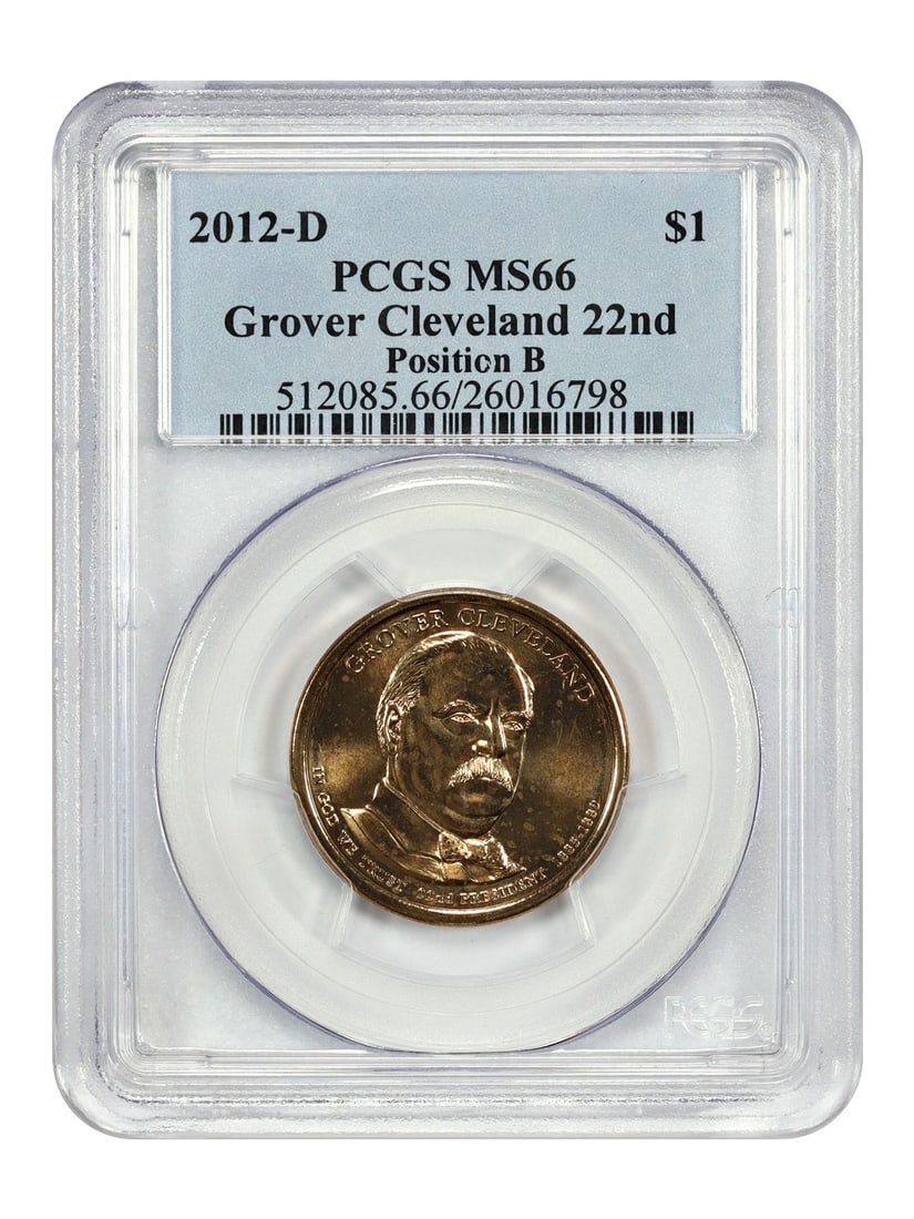 Grover Cleveland Position B 2012-D Presidential Dollar PCGS MS66: Grover Cleveland Position B 2012-D Presidential Dollar PCGS MS66 This is a 2012-D Grover Cleveland 22nd Presidential Dollar, graded MS66 by PCGS. The coin is uncirculated and was minted in Denver. It