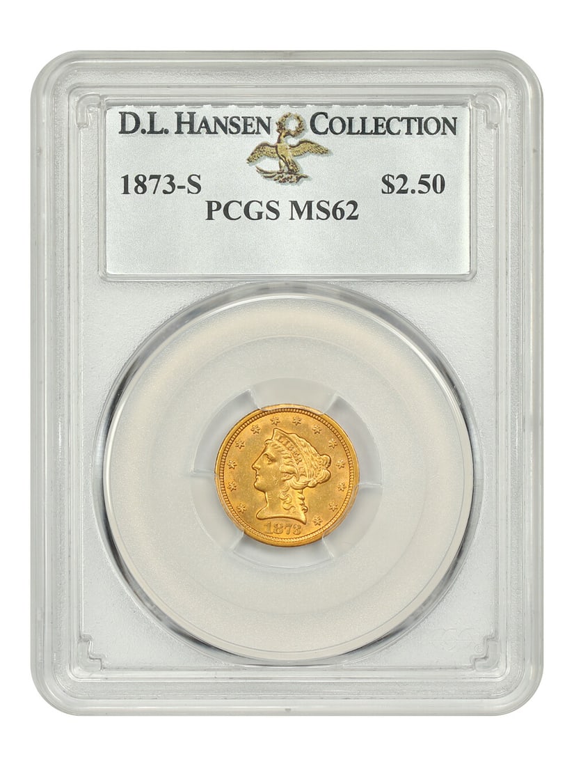 1873-S $2.50 Liberty Head Gold Coin PCGS MS62 Tough Date: 1873-S $2.50 Liberty Head Gold Coin PCGS MS62 Tough Date This 1873-S $2.50 Liberty Head coin is certified by PCGS with a grade of MS62, indicating it is in uncirculated condition. Struck at the San Fr