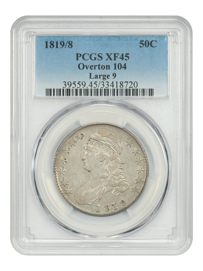 PCGS XF45 1819 Overton-104 Capped Bust Half Dollar Large 9 (1 of 4)