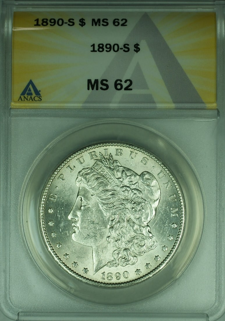 ANACS MS62 1890 San Francisco Morgan Silver Dollar $1 Coin: ANACS MS62 1890 San Francisco Morgan Silver Dollar $1 Coin This is an un-used 1890-S Morgan Silver Dollar, certified by ANACS with a grade of MS-62. Minted in San Francisco, this $1 coin is composed o