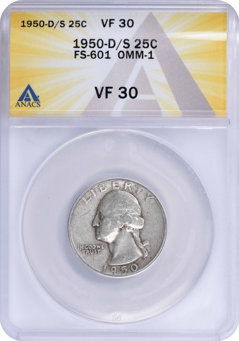 1950-D/S Washington Silver Quarter FS-601 OMM1 ANACS Certified: 1950-D/S Washington Silver Quarter FS-601 OMM1 ANACS Certified This 1950-D/S Washington Silver Quarter is a remarkable piece for any coin collector. Certified by ANACS, this circulated quarter feature