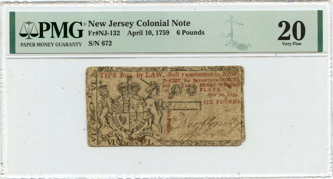 1759 New Jersey 6 Pounds Colonial Note NJ-132 PMG VF20: 1759 New Jersey 6 Pounds Colonial Note NJ-132 PMG VF20 This is a 1759 April 10 New Jersey Colonial Note, denomination 6 Pounds, designated as FR#NJ-132. The note is certified by PMG with a grade of VF