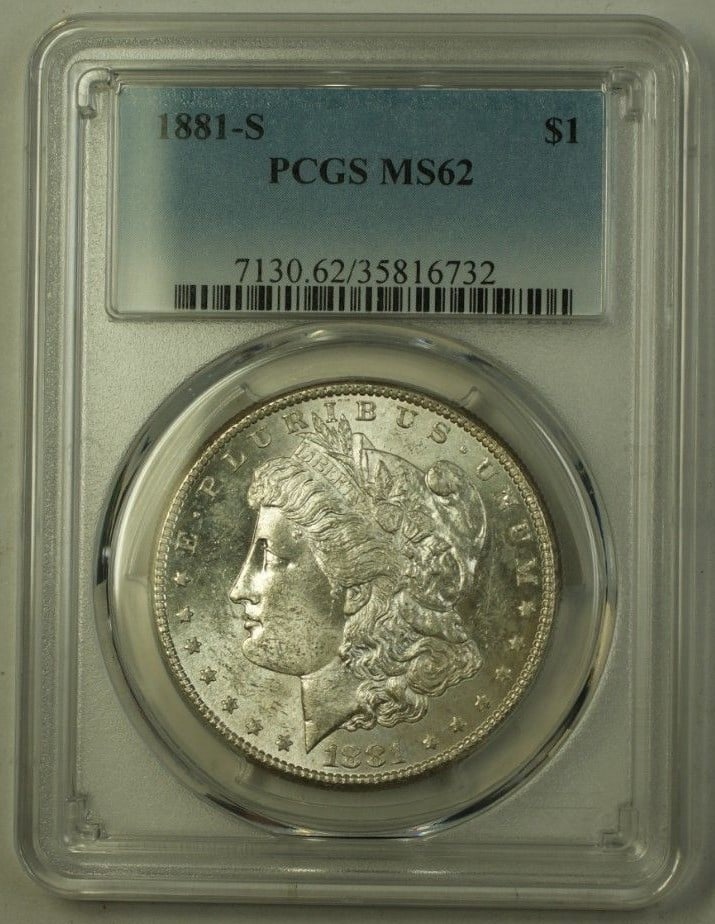PCGS MS62 1881-S Morgan Dollar San Francisco Mint Silver $1 Coin: PCGS MS62 1881-S Morgan Dollar San Francisco Mint Silver $1 Coin This is an 1881-S US Morgan Silver Dollar with a denomination of $1. The coin was minted in San Francisco and is composed of silver. It