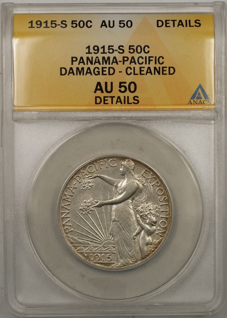 ANACS AU-50 1915-S Panama Pacific 50 Cent Silver Coin Damaged and Cleaned: ANACS AU-50 1915-S Panama Pacific 50 Cent Silver Coin Damaged and Cleaned 1915-S Panama Pacific 50 cent silver coin, certified by ANACS with an AU-50 grade. This circulated coin was minted in San Fran