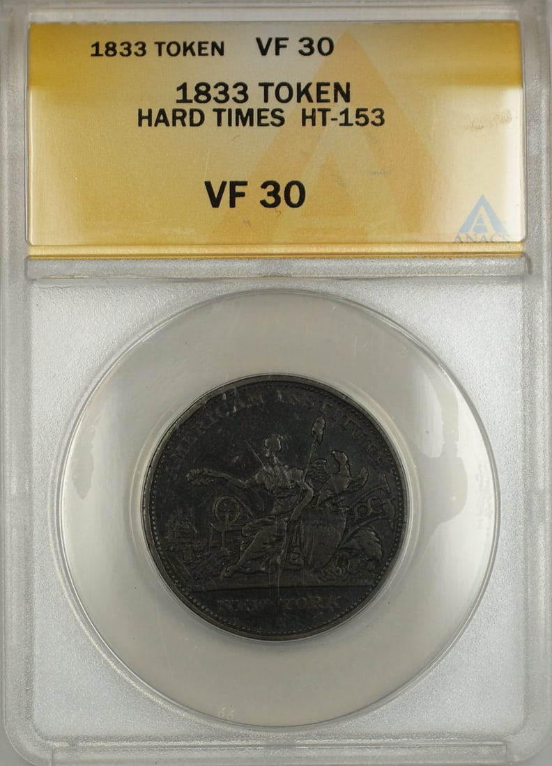 Robinson's and Jones Co. Hard Times Token 1833 ANACS VF-30 HT-153: Robinson's and Jones Co. Hard Times Token 1833 ANACS VF-30 HT-153 This 1833 Hard Times Token features Robinson's and Jones Co. of New York. The token is graded VF 30 by ANACS and is classified as HT-1