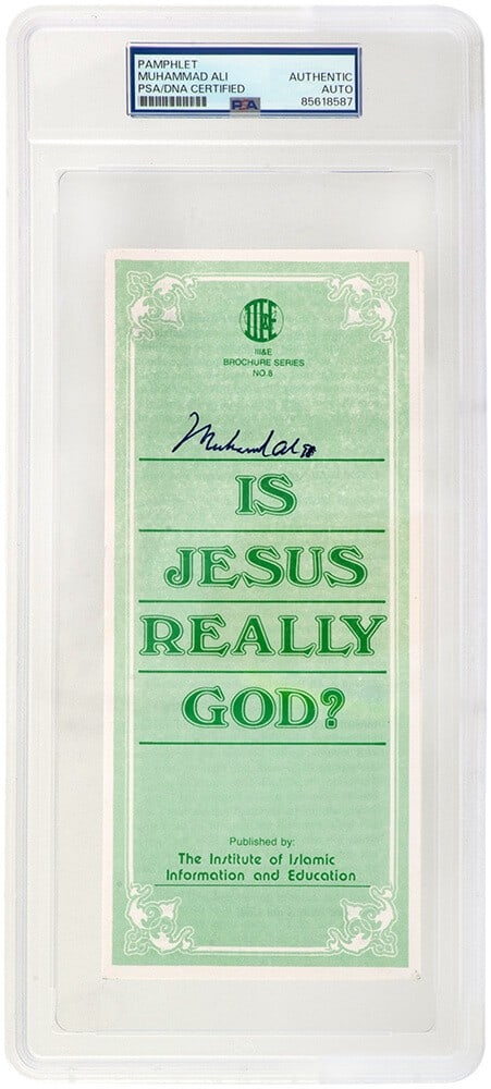 Muhammad Ali Signed Islamic Brochure Green PSA/DNA 9x3 Pamphlet: Muhammad Ali Signed Islamic Brochure Green PSA/DNA 9x3 Pamphlet This Muhammad Ali signed Islamic brochure, measuring 9x3 inches, features the title 'Is Jesus Really God'. It is encapsulated by PSA/DNA