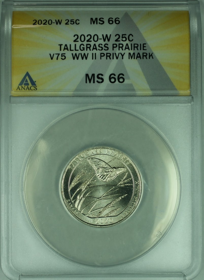 ANACS MS-66 Tallgrass Prairie 2020-W V75 ATB Quarter with WWII Privy Mark: ANACS MS-66 Tallgrass Prairie 2020-W V75 ATB Quarter with WWII Privy Mark This is a 2020-W Tallgrass Prairie America the Beautiful quarter featuring the special V75 WWII privy mark. Certified by ANACS