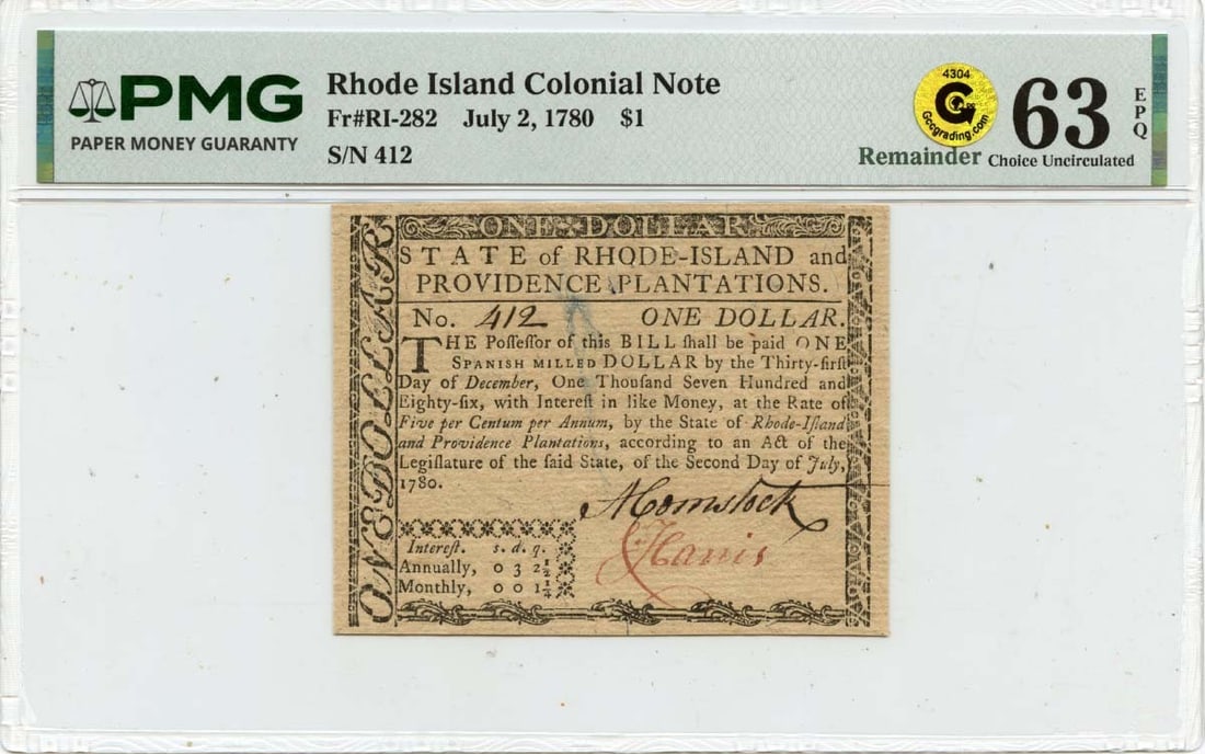 Rhode Island 1780 $1 Colonial Currency PMG Certified CU63: Rhode Island 1780 $1 Colonial Currency PMG Certified CU63 This is a Rhode Island Colonial Note dated July 2, 1780, with a denomination of $1. The note is certified by PMG with a grade of CU63 EPQ, ind