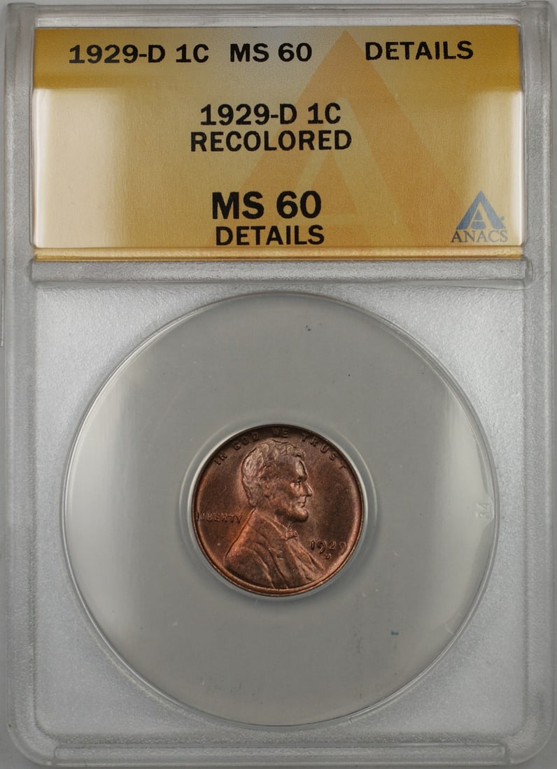 ANACS MS-60 1929-D Lincoln Wheat Cent Recolored Uncirculated Copper: ANACS MS-60 1929-D Lincoln Wheat Cent Recolored Uncirculated Copper This is a 1929-D Lincoln Wheat 1C coin from the Denver Mint, certified by ANACS with a grade of MS-60. The coin has been noted as re