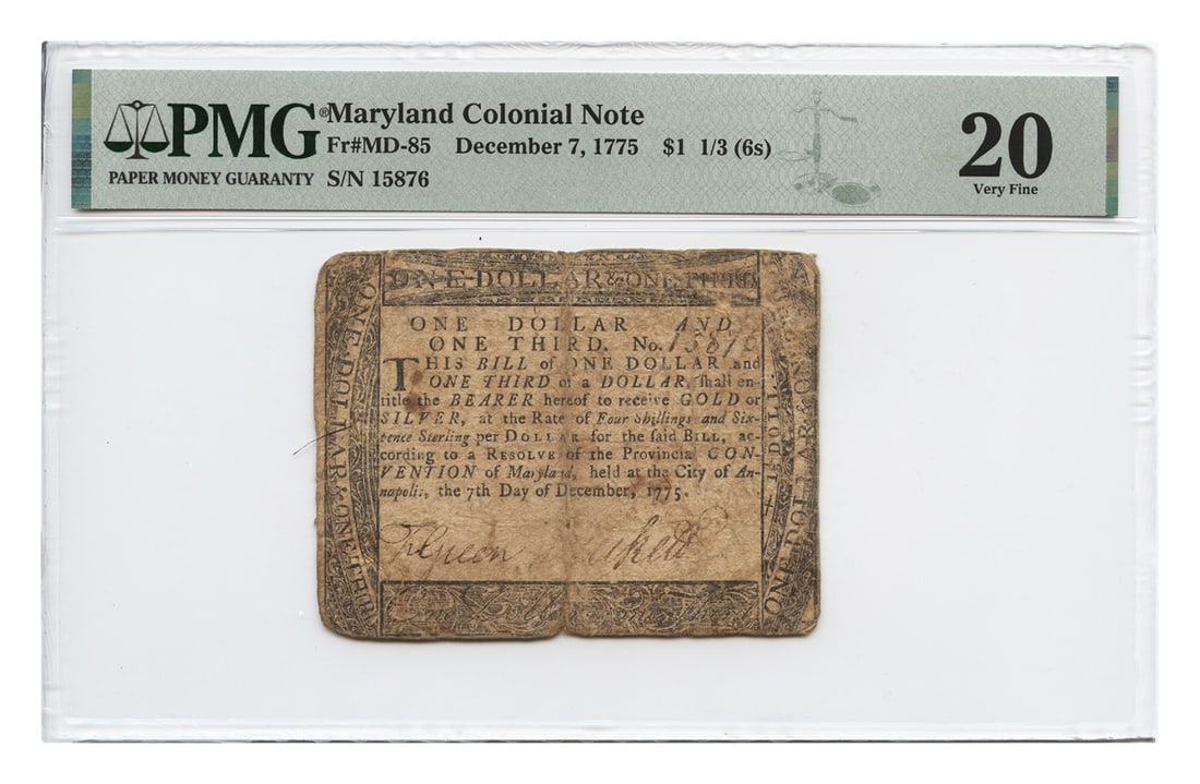Maryland Colonial Currency $1 1/3 6 Shillings PMG VF20: Maryland Colonial Currency $1 1/3 6 Shillings PMG VF20 This is a Maryland Colonial Currency note, issued on December 7, 1775, with a denomination of $1 1/3 (equivalent to 6 shillings). Certified by PM