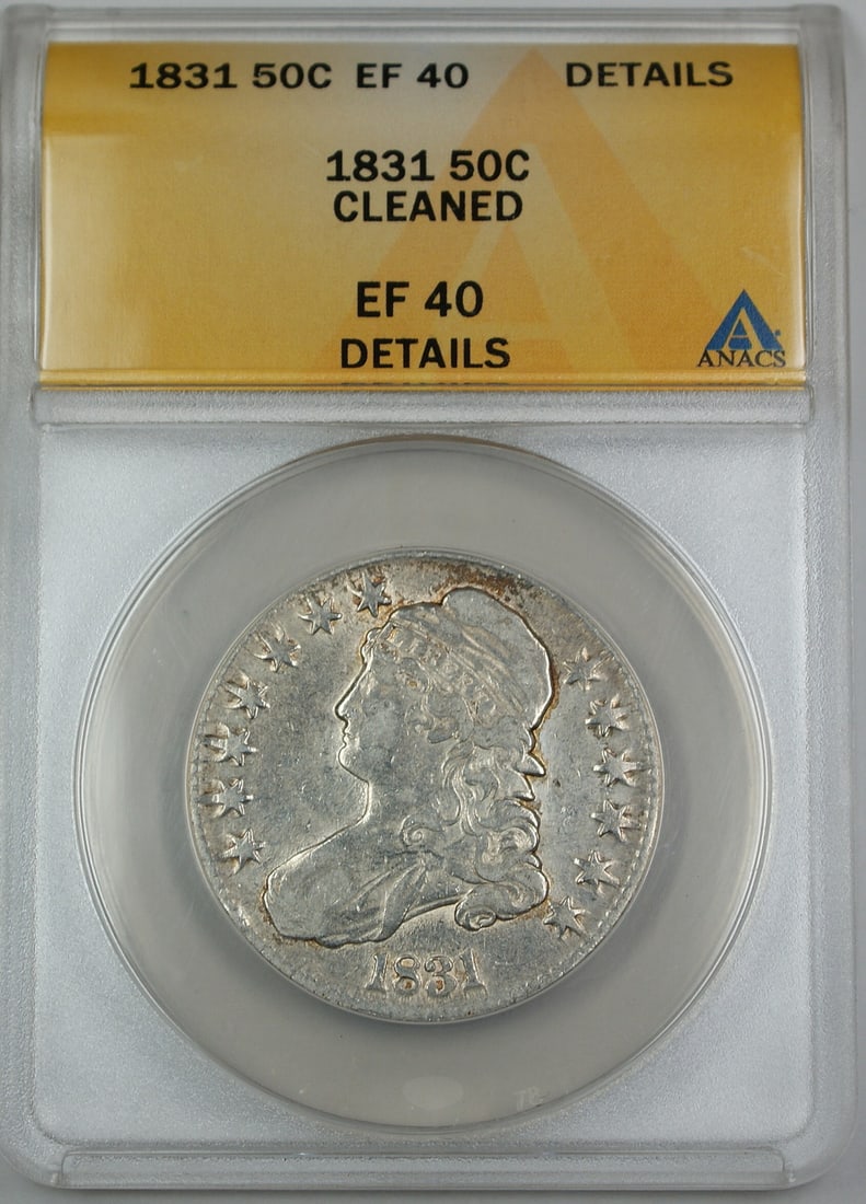 1831 Capped Bust Silver Half Dollar ANACS EF-40 Details Cleaned 50C: 1831 Capped Bust Silver Half Dollar ANACS EF-40 Details Cleaned 50C This is an 1831 Capped Bust Silver Half Dollar 50-cent coin, graded EF-40 Details by ANACS. The coin has been cleaned and is in circ