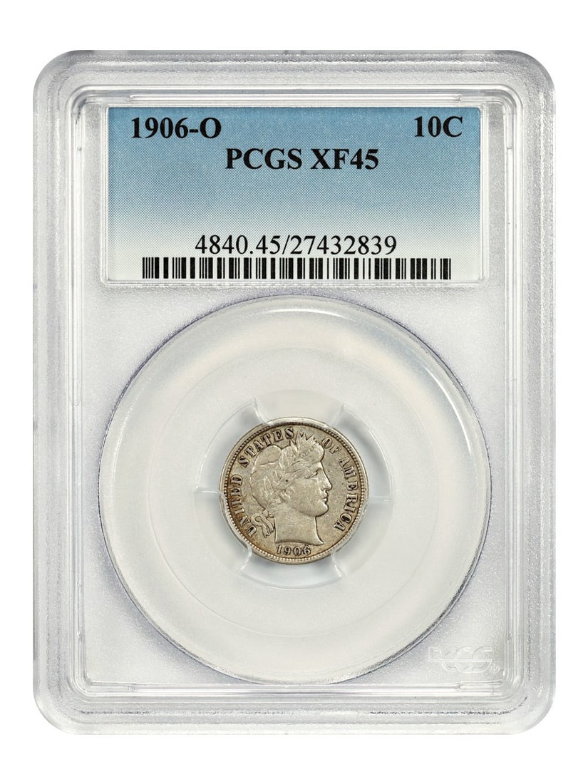 PCGS XF45 1906-O Barber Dime 10C New Orleans Mint Certified Coin: PCGS XF45 1906-O Barber Dime 10C New Orleans Mint Certified Coin This 1906-O Barber Dime is a circulated coin graded XF45 by PCGS. Minted in New Orleans, it belongs to the Barber Dime series and featu