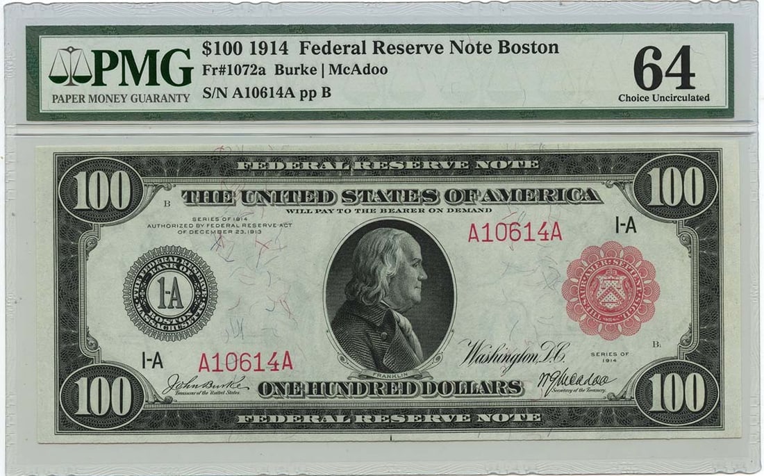 PMG Certified 1914 Boston $100 Red Seal Federal Reserve Note FR1072a CU64: PMG Certified 1914 Boston $100 Red Seal Federal Reserve Note FR1072a CU64 This is a 1914 $100 Federal Reserve Note from Boston, graded Choice Uncirculated CU64 by PMG with a red seal. The note is from