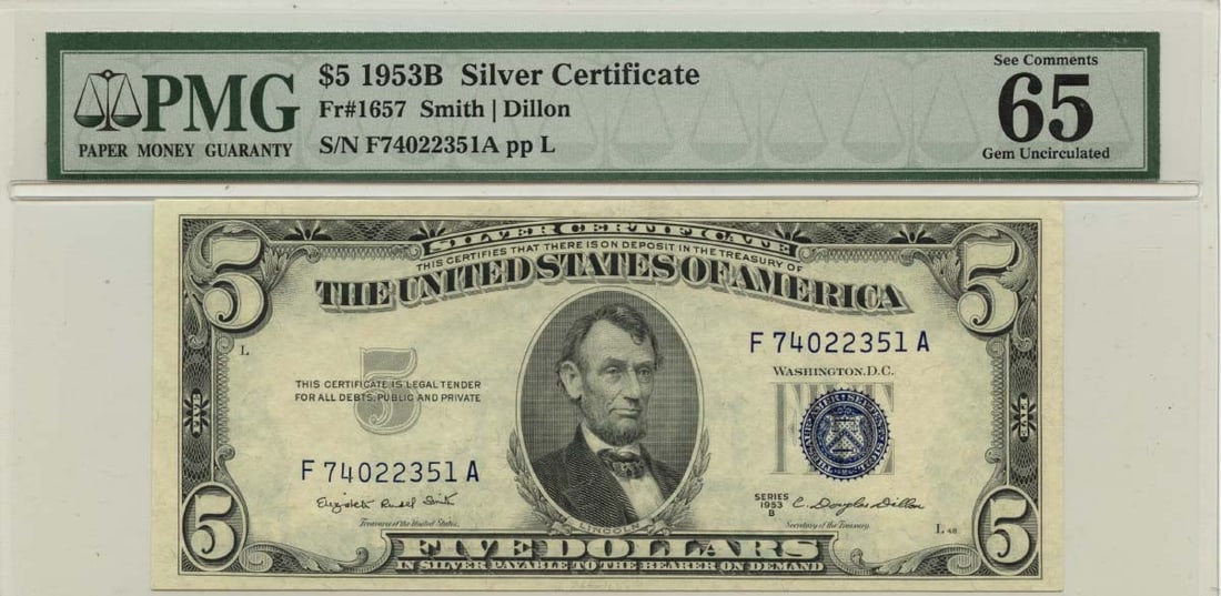 1953B $5 Silver Certificate FR#1657 PMG Gem 65 Uncirculated: 1953B $5 Silver Certificate FR#1657 PMG Gem 65 Uncirculated This 1953B $5 Silver Certificate, designated as FR#1657, is certified by PMG with a Gem 65 grade, indicating its exceptional condition. It i