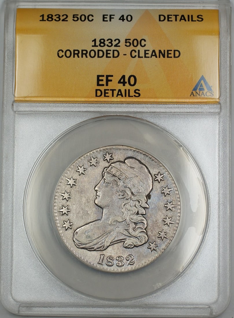 ANACS EF-40 1832 Silver Half Dollar Capped Bust Corroded Cleaned: ANACS EF-40 1832 Silver Half Dollar Capped Bust Corroded Cleaned This is an 1832 Capped Bust Silver Half Dollar coin graded by ANACS as EF-40 Details. The coin is circulated and has been noted as corr