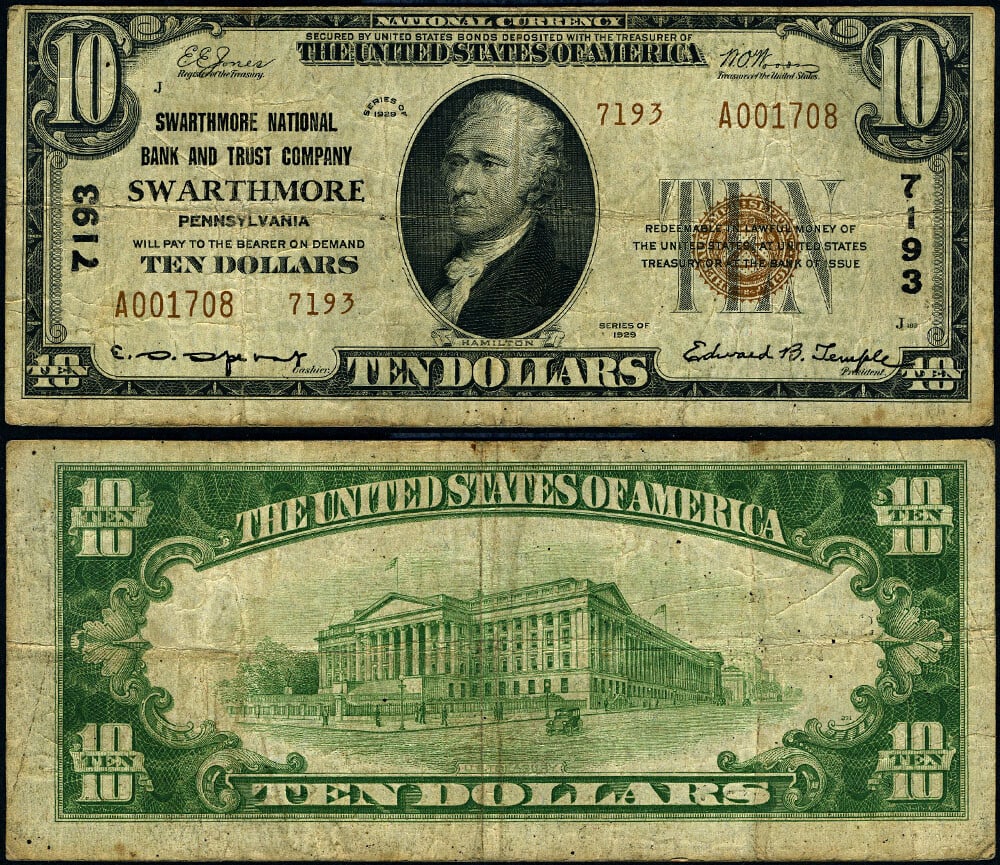 $10 1929 T-2 National Bank Note Swarthmore PA Charter #7193: $10 1929 T-2 National Bank Note Swarthmore PA Charter #7193 This $10 National Bank Note from Swarthmore, Pennsylvania, is a 1929 T-2 issue, designated as Ch #7193. The note is graded F+ and is classif
