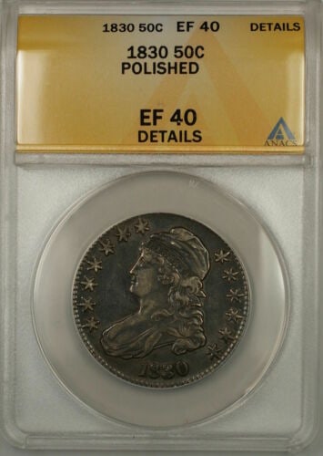 1830 Silver Capped Bust Half Dollar Large 0 ANACS EF-40 Polished: 1830 Silver Capped Bust Half Dollar Large 0 ANACS EF-40 Polished 1830 Large 0 Capped Bust Silver Half Dollar coin certified by ANACS as Extra Fine-40 Details with a polished surface. This un-used coin
