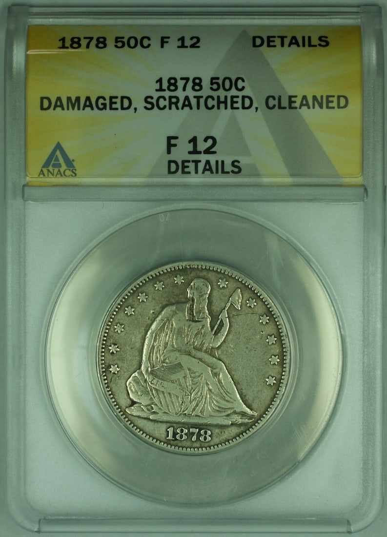 ANACS F-12 Seated Liberty Half Dollar 1878 Silver Damaged and Cleaned: ANACS F-12 Seated Liberty Half Dollar 1878 Silver Damaged and Cleaned This is an 1878 Seated Liberty Half Dollar from the United States, certified by ANACS with a grade of Fine 12 Details. The coin is