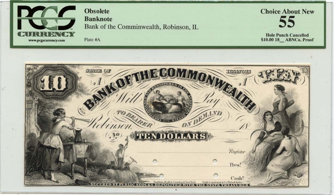 PCGS AU55 Proof $10 Bank of Commonwealth Robinson Illinois Obsolete Currency (1 of 2)