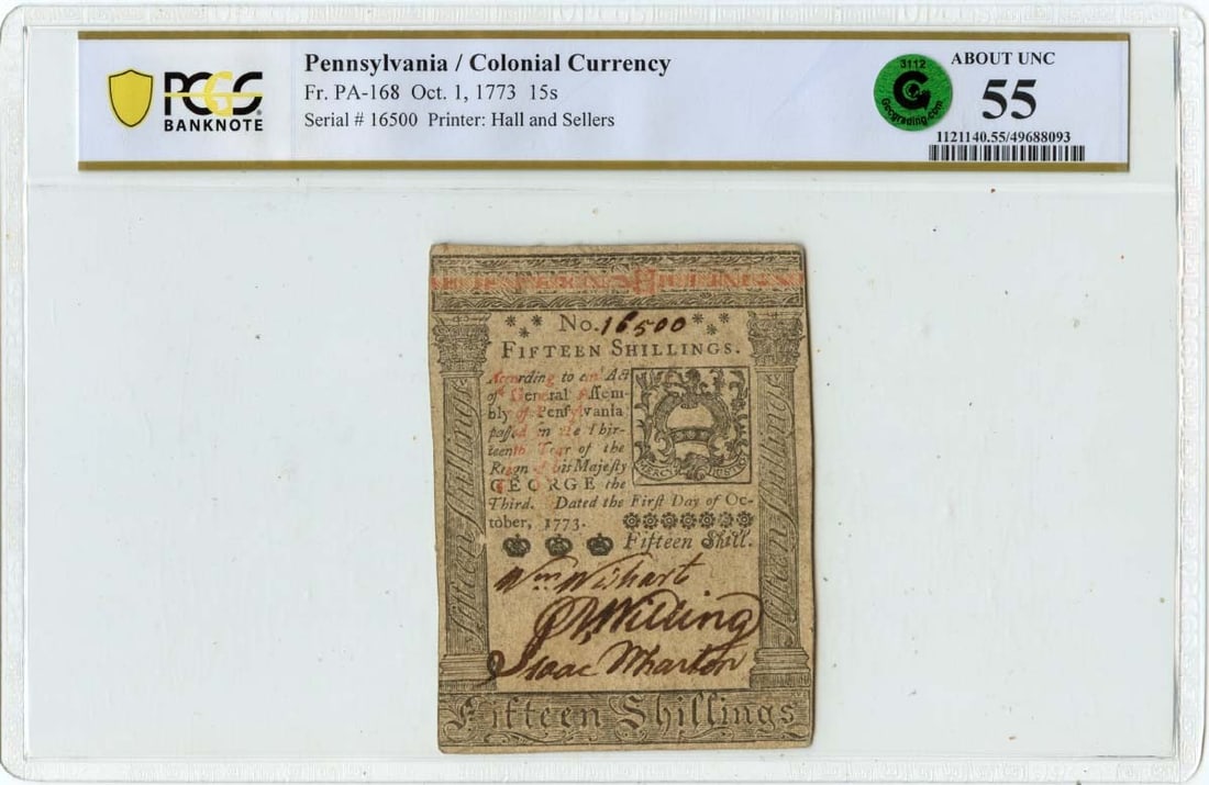 1773 15 Shillings Pennsylvania Colonial Note PCGS AU55 Certified: 1773 15 Shillings Pennsylvania Colonial Note PCGS AU55 Certified This 1773 Pennsylvania Colonial Note is a historically significant piece, graded AU55 by PCGS, indicating its excellent condition for a