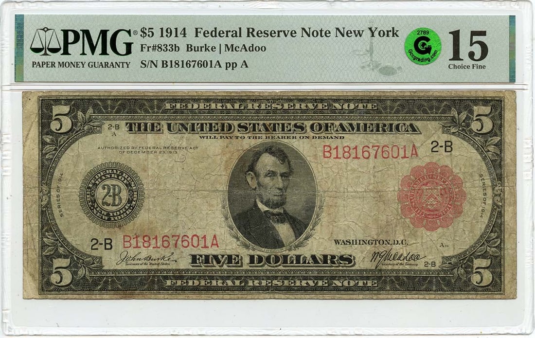 1914 $5 Federal Reserve Note Type 833b PMG F15 New York: 1914 $5 Federal Reserve Note Type 833b PMG F15 New York This 1914 $5 Federal Reserve Note from New York, designated as Fr# 833b, is graded F15 by PMG, indicating it is circulated but retains its histo