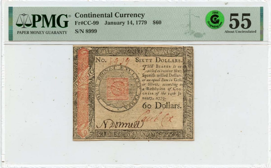1779 $60 Continental Currency FR#CC-99 PMG AU55 Certified: 1779 $60 Continental Currency FR#CC-99 PMG AU55 Certified This historical $60 Continental Currency note, dated January 14, 1779, is a significant piece of American history. Certified by PMG with a gra
