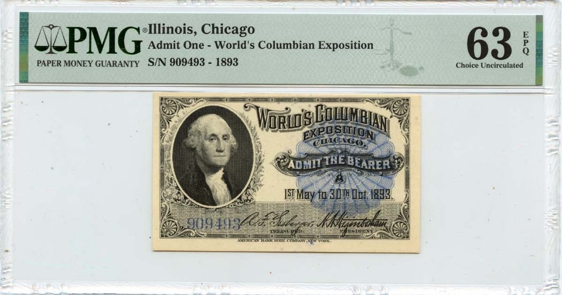 1893 Illinois Chicago Admit One Ticket PMG MS63 Certified Oval Design (1 of 2)