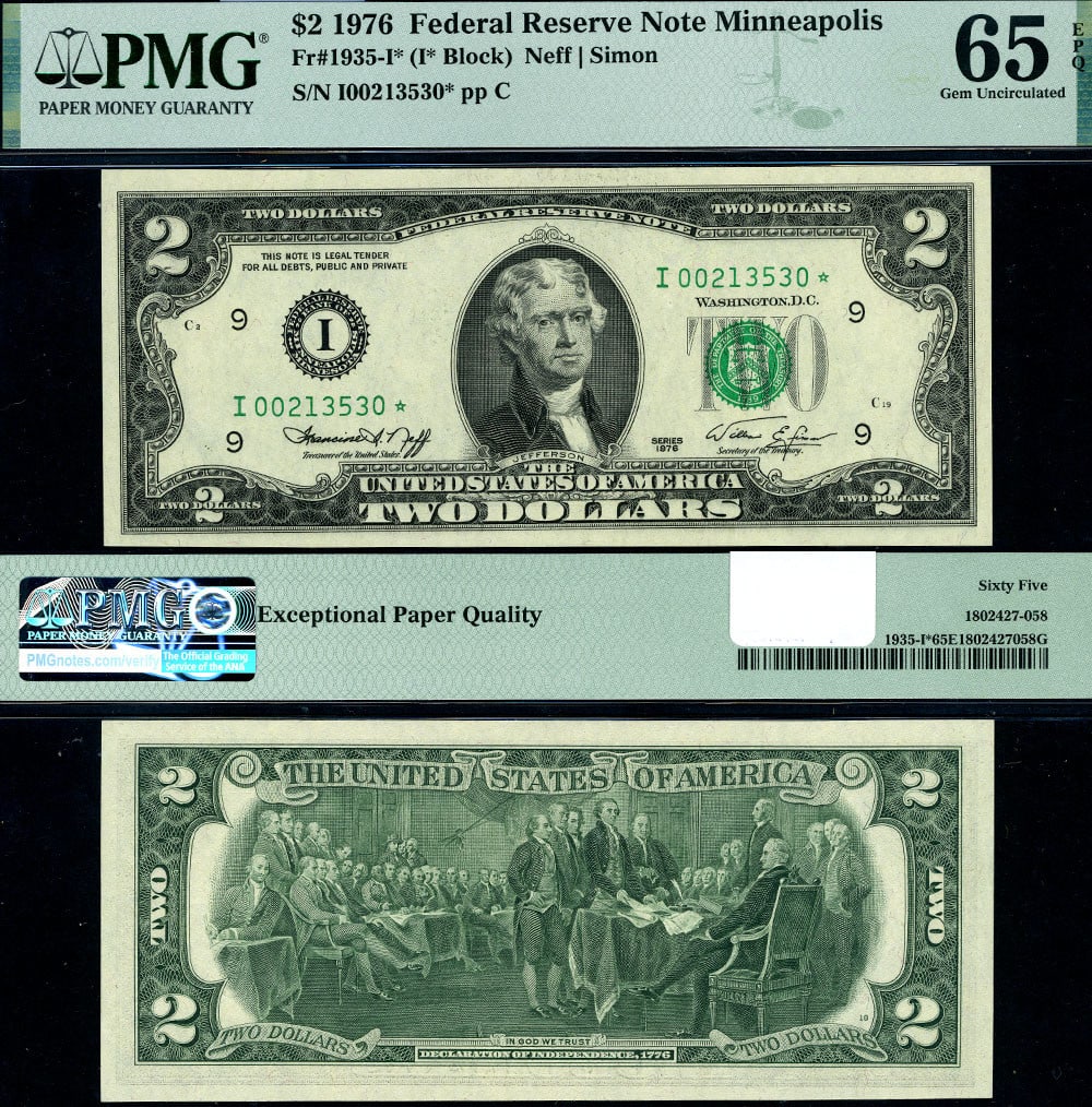 1976 $2 Federal Reserve Note Minneapolis I-* Block PMG Gem CU65 EPQ: 1976 $2 Federal Reserve Note Minneapolis I-* Block PMG Gem CU65 EPQ This 1976 Federal Reserve Note is a $2 denomination featuring the Minneapolis I-* Block. Graded as Gem CU65 EPQ by PMG, it is in unc