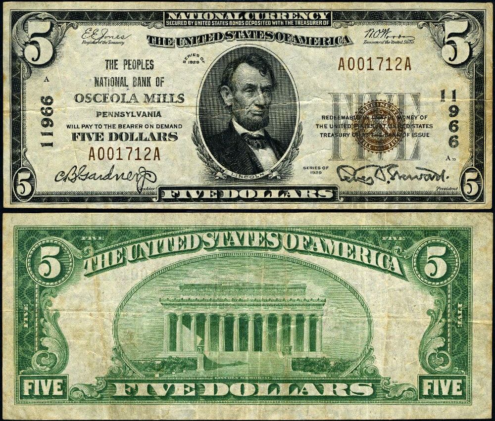 1929 $5 National Bank Note Osceola Mills Pennsylvania Charter 11966: 1929 $5 National Bank Note Osceola Mills Pennsylvania Charter 11966 This is a 1929 Type 1 National Bank Note from Osceola Mills, Pennsylvania, with a denomination of $5 and charter number 11966 issued