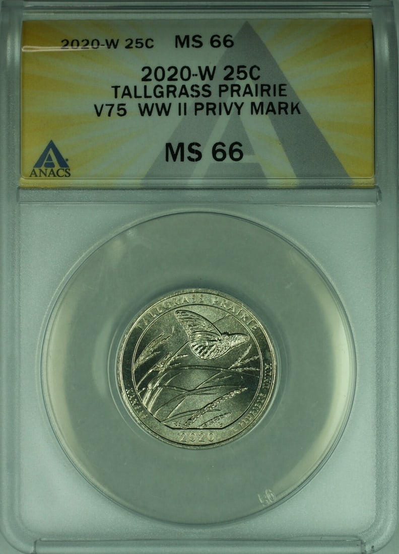 ANACS MS-66 2020-W Tallgrass Prairie V75 West Point ATB Quarter: ANACS MS-66 2020-W Tallgrass Prairie V75 West Point ATB Quarter This 2020-W Tallgrass Prairie V75 WWII Privy Mark America the Beautiful Quarter is a 25-cent piece certified by ANACS with a grade of MS