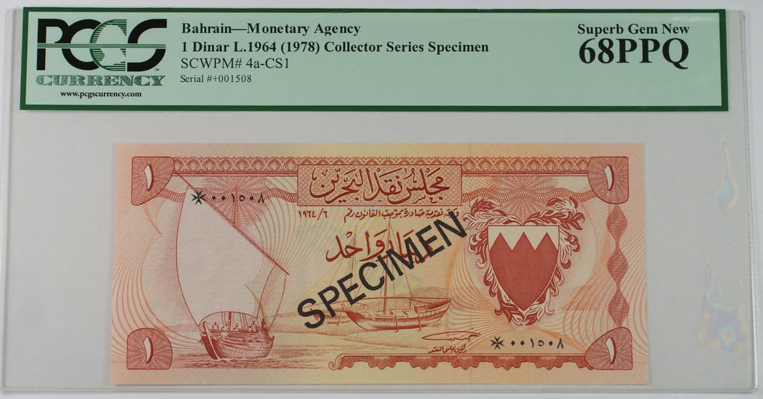 Bahrain 1978 1 Dinar Specimen Banknote SCWPM 4a-CS1 PCGS 68 PPQ: Bahrain 1978 1 Dinar Specimen Banknote SCWPM 4a-CS1 PCGS 68 PPQ This is a Bahrain 1 Dinar specimen banknote from L.1964 (issued in 1978), graded 68 PPQ Superb Gem by PCGS Currency. The note is uncircu