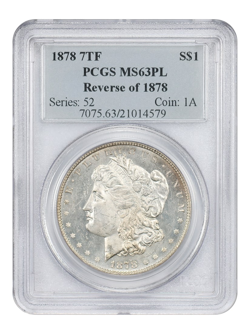 PCGS MS63PL 1878 Morgan Dollar 7 Tail Feathers Reverse of 1878 (1 of 4)