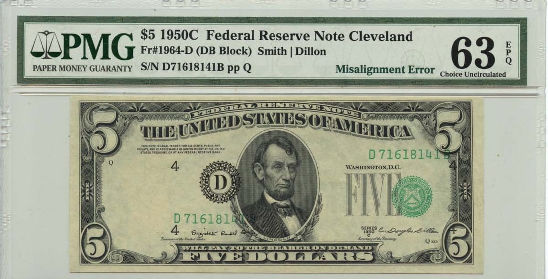 PMG CH63 EPQ 1950C Five Dollar Cleveland Federal Reserve Note Fr 1964-D: PMG CH63 EPQ 1950C Five Dollar Cleveland Federal Reserve Note Fr 1964-D This is a 1950C $5 Federal Reserve Note from Cleveland, identified as Fr# 1964-D. The note is certified by PMG with a grade of C