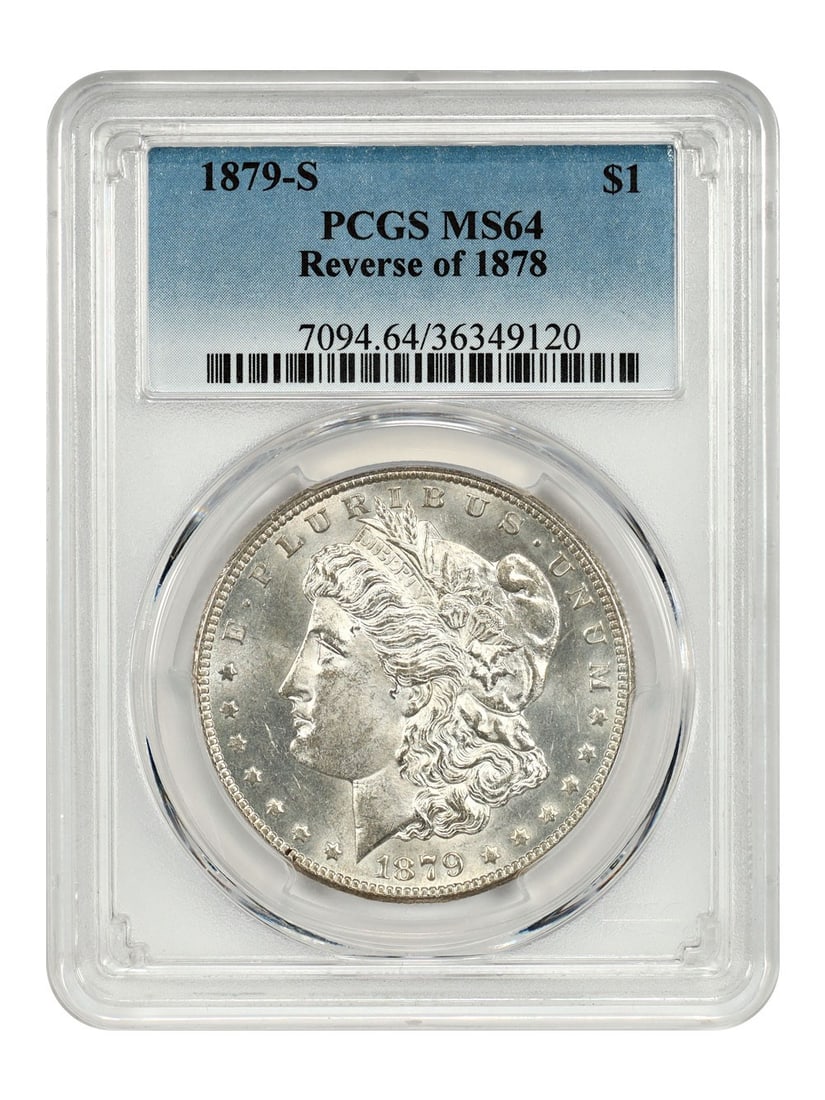 PCGS MS64 1879-S Morgan Dollar Reverse of 1878 Scarce Top 100 VAM: PCGS MS64 1879-S Morgan Dollar Reverse of 1878 Scarce Top 100 VAM This 1879-S Morgan Dollar features the Reverse of 1878 and is graded MS64 by PCGS. It represents a scarce and sought-after variety, kn